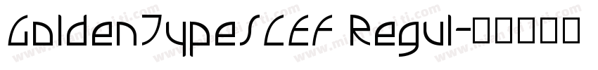 GoldenTypeSCEF Regul字体转换